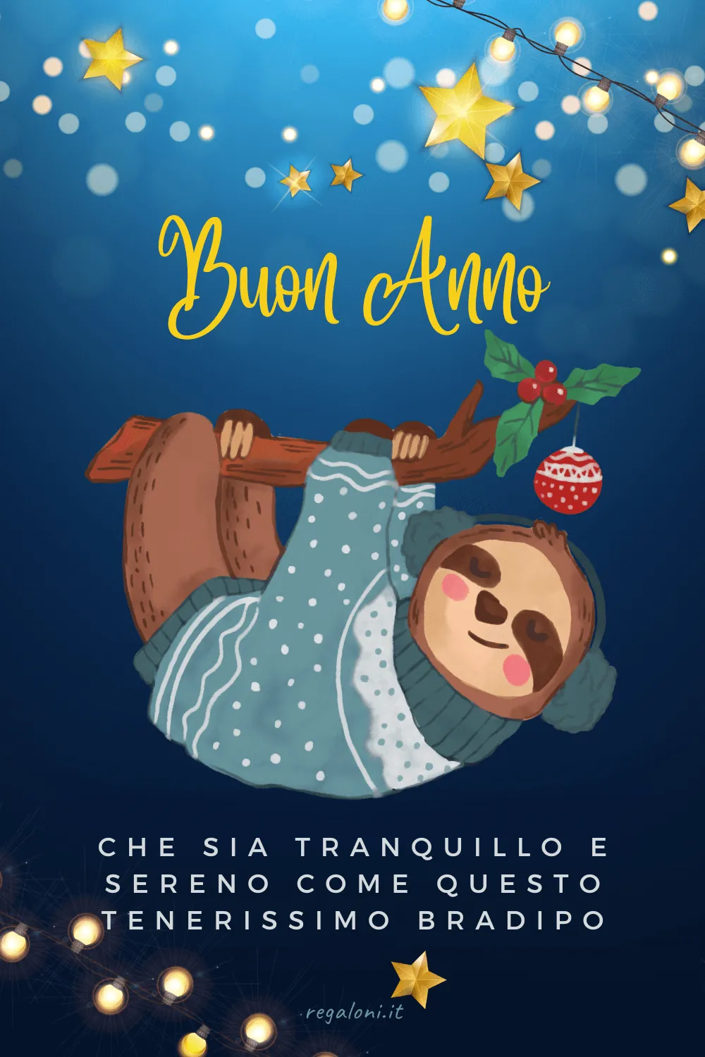 Buon Anno, che sia sereno come questo tenerissimo bradipo